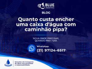 Quanto custa encher caixa d'água com caminhão pipa no RJ?